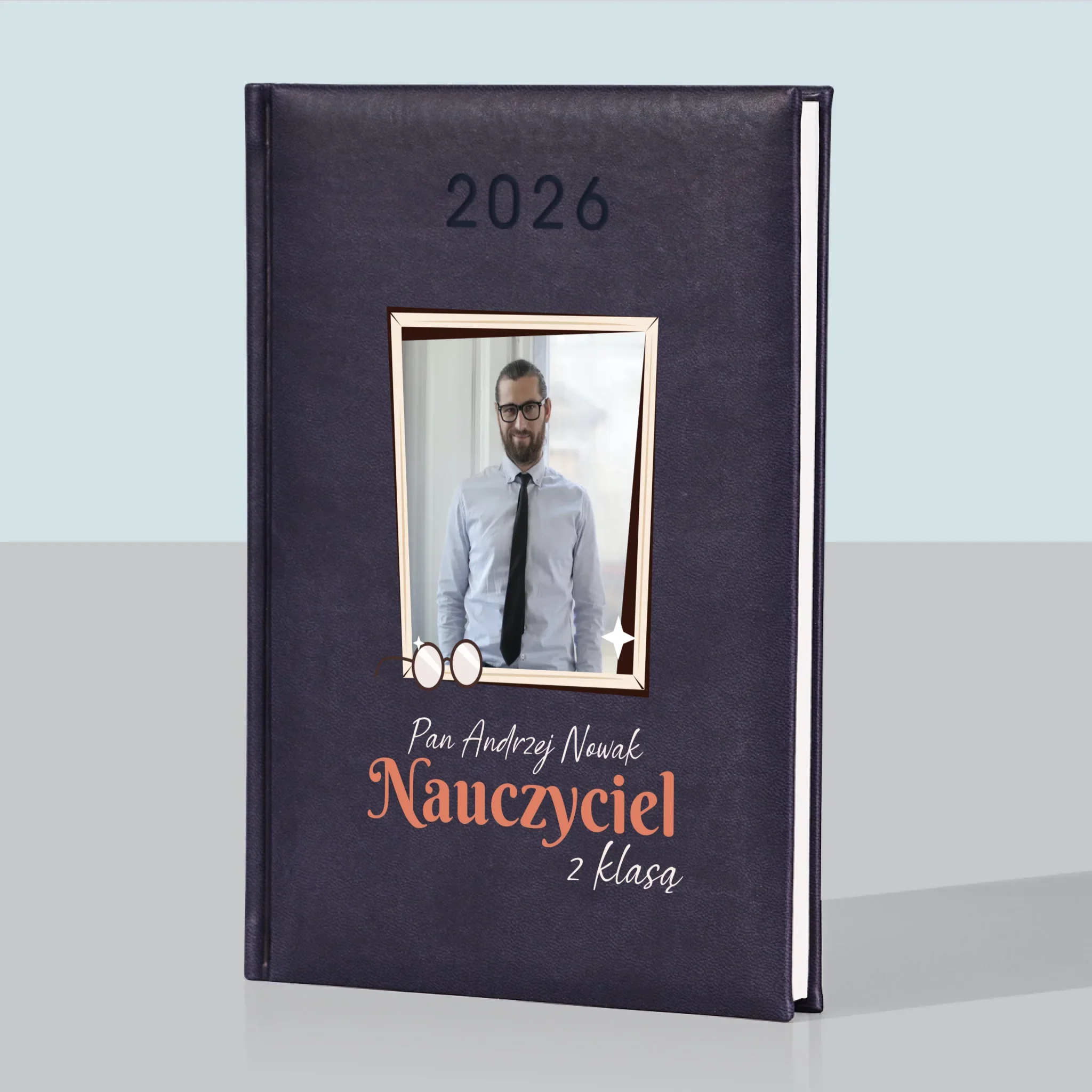 Zdjęcie i Podpis: Nauczyciel z Klasą - Kalendarz Książkowy