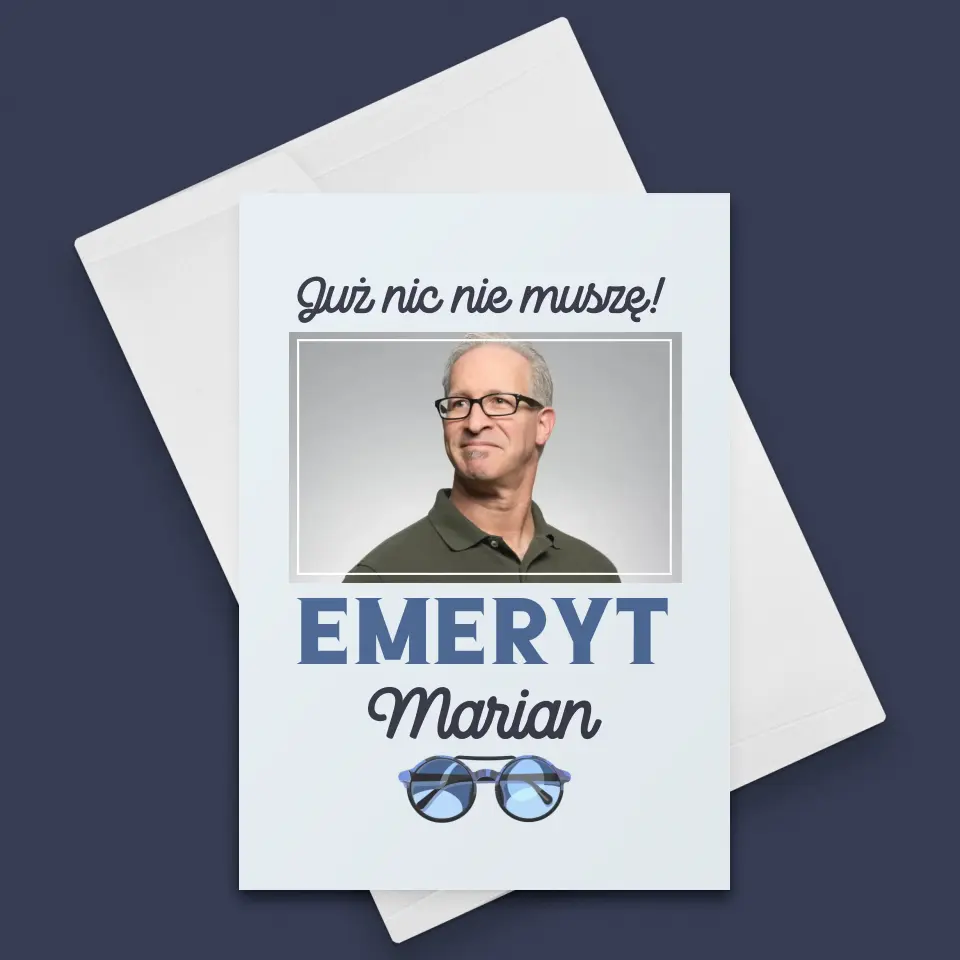 Zdjęcie i Podpis: Nic Nie Muszę! Emeryt - Kartka z Życzeniami - Image 3
