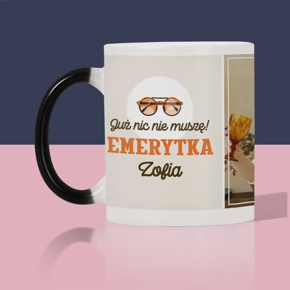 Zdjęcie i Podpis: Nic Nie Muszę! Emerytka - Kubek z Nadrukiem - Image 7