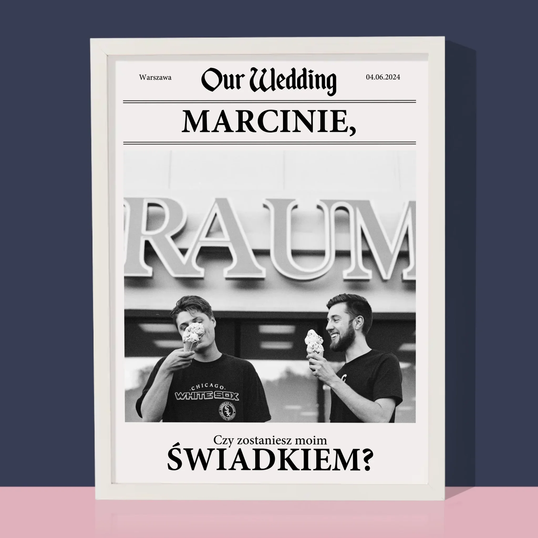 Zdjęcie i Podpis: Our Wedding Świadek - Wydruk Obramowany - Image 8