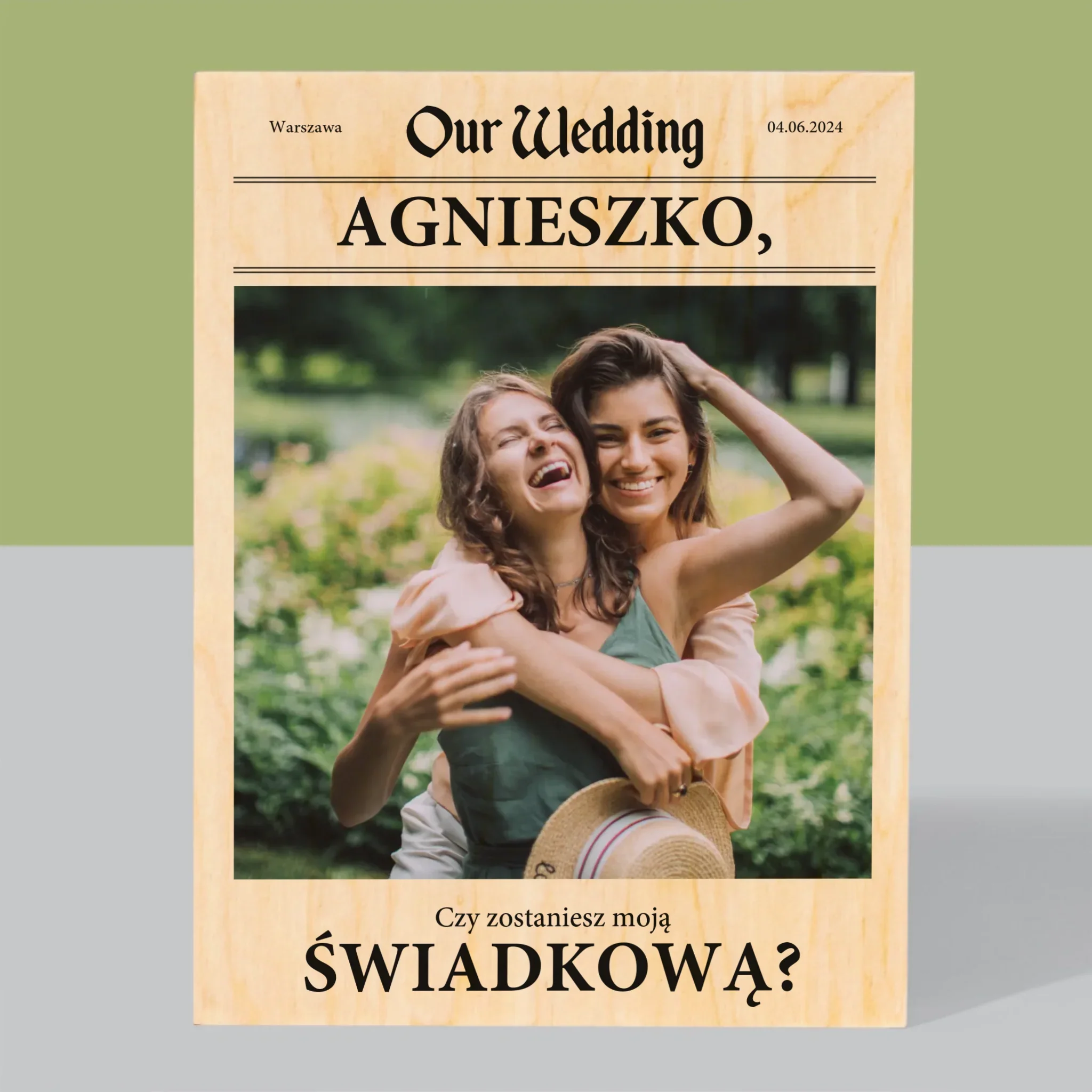 Zdjęcie i Podpis: Our Wedding Świadkowa - Wydruk Na Drewnie - Image 3