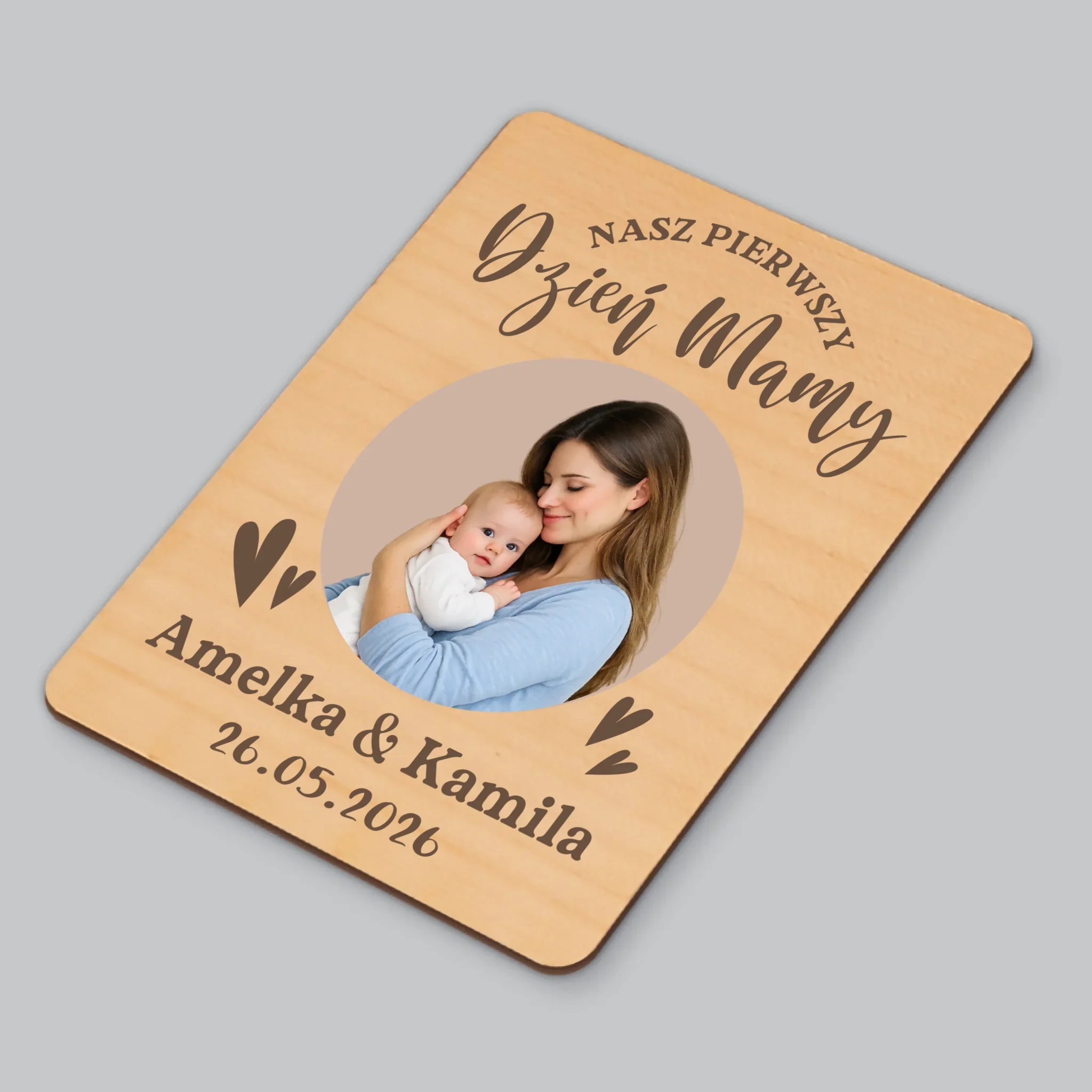 Zdjęcie i Podpis: Pierwszy Dzień Mamy - Magnes Drewniany - Image 3