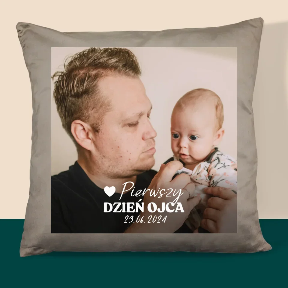 Zdjęcie i Podpis: Pierwszy Dzień Ojca - Poduszka z Nadrukiem - Image 3