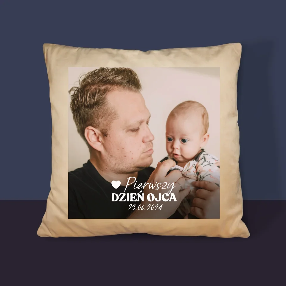 Zdjęcie i Podpis: Pierwszy Dzień Ojca - Poduszka z Nadrukiem - Image 4