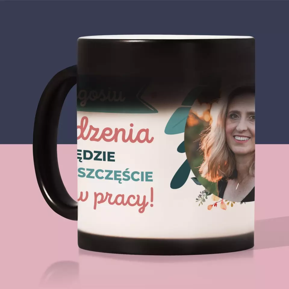 Zdjęcie i Podpis: Powodzenia Nie w Pracy - Kubek z Nadrukiem - Image 6