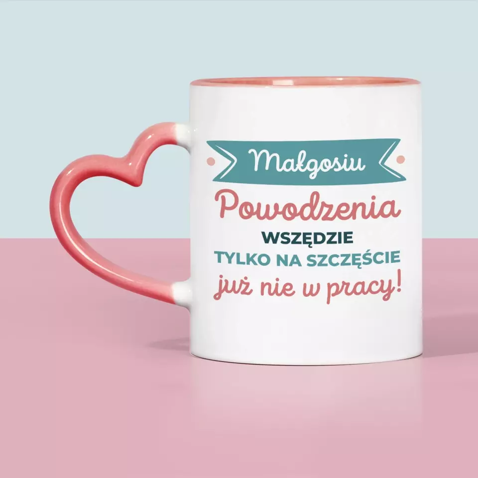 Zdjęcie i Podpis: Powodzenia Nie w Pracy - Kubek z Nadrukiem - Image 9