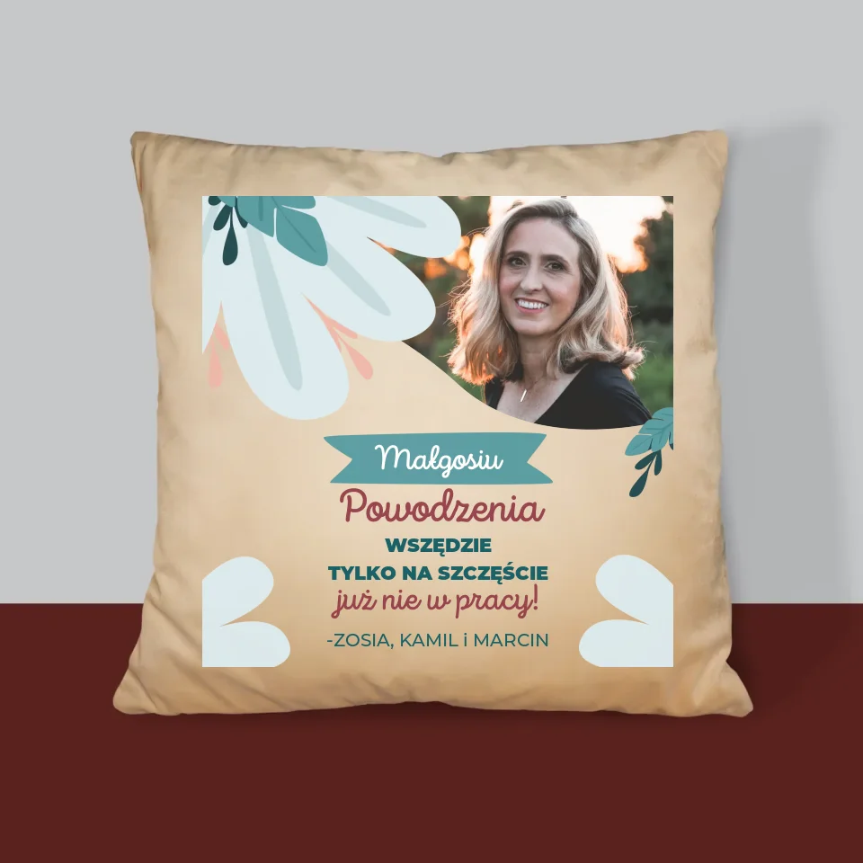 Zdjęcie i Podpis: Powodzenia Nie w Pracy - Personalizowana Poduszka - Image 4