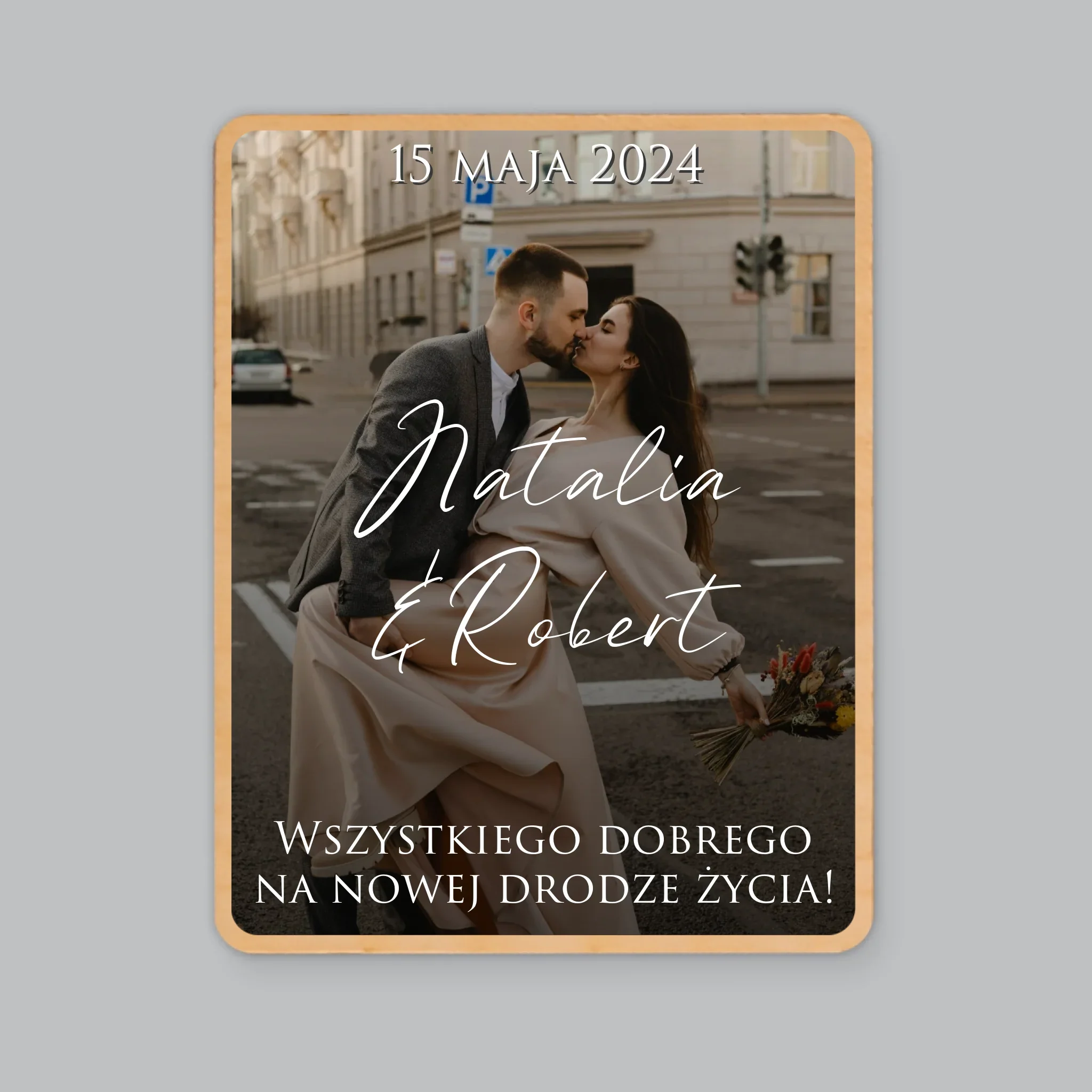 Zdjęcie i Podpis: Ślubne Zdjęcie Życzenia - Magnes Drewniany