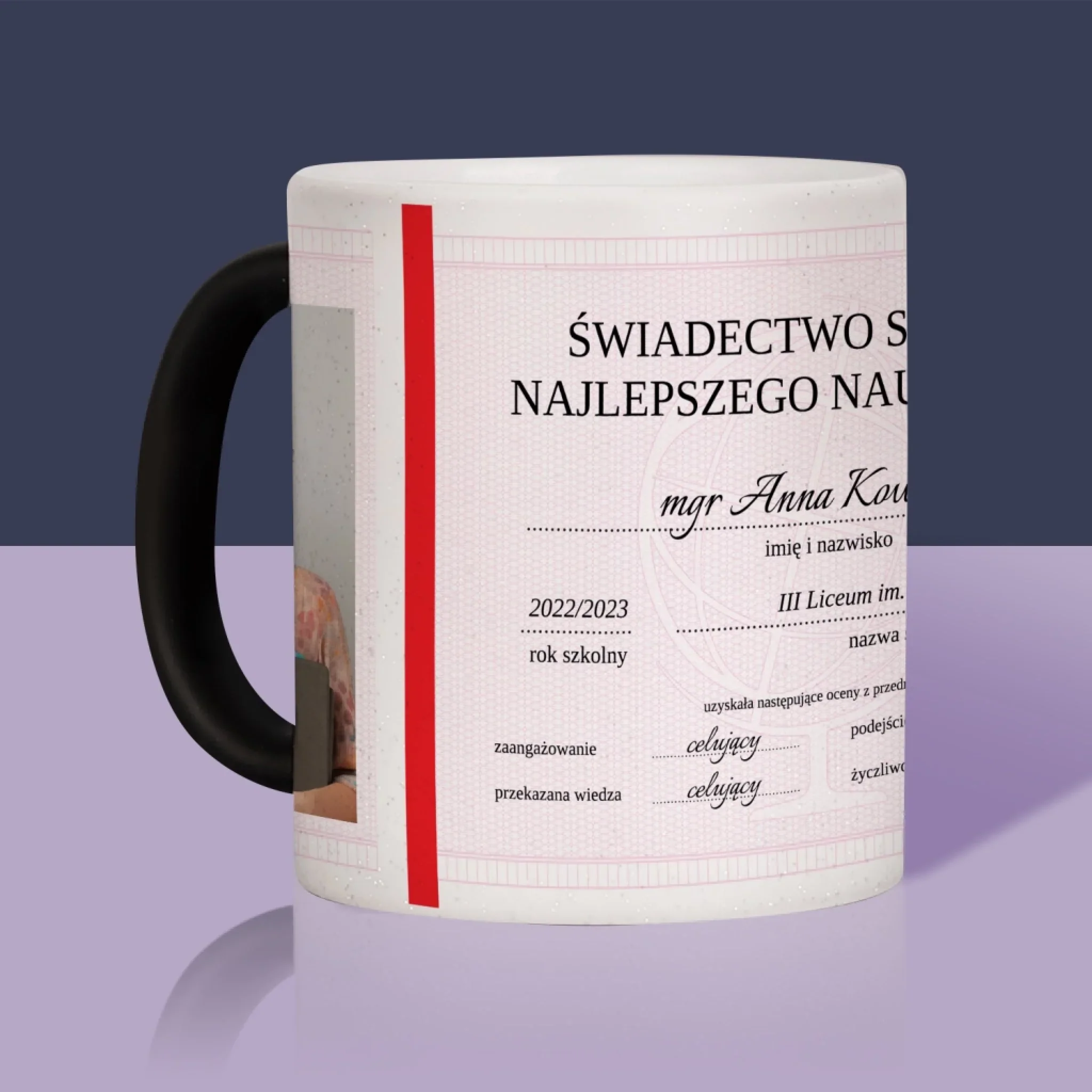 Zdjęcie i Podpis: Świadectwo Najlepszego Nauczyciela - Kubek z Nadrukiem - Image 12
