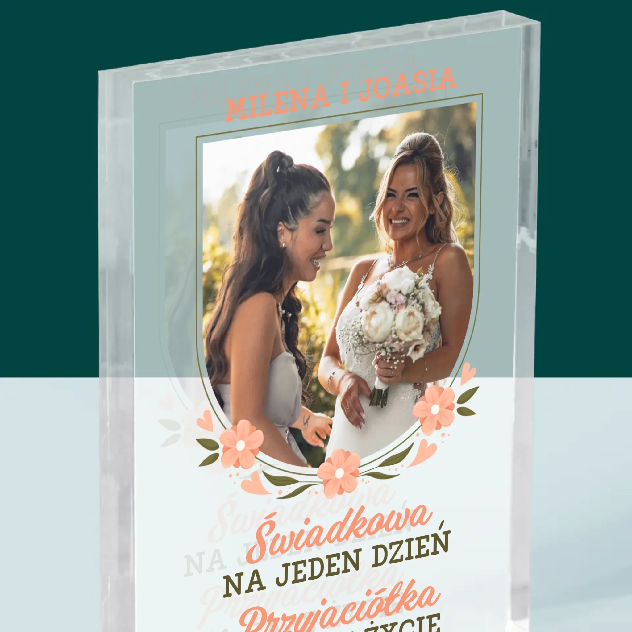 Zdjęcie i Podpis: Świadkowa Na Jeden Dzień - Blok Akrylowy z Nadrukiem - Image 2