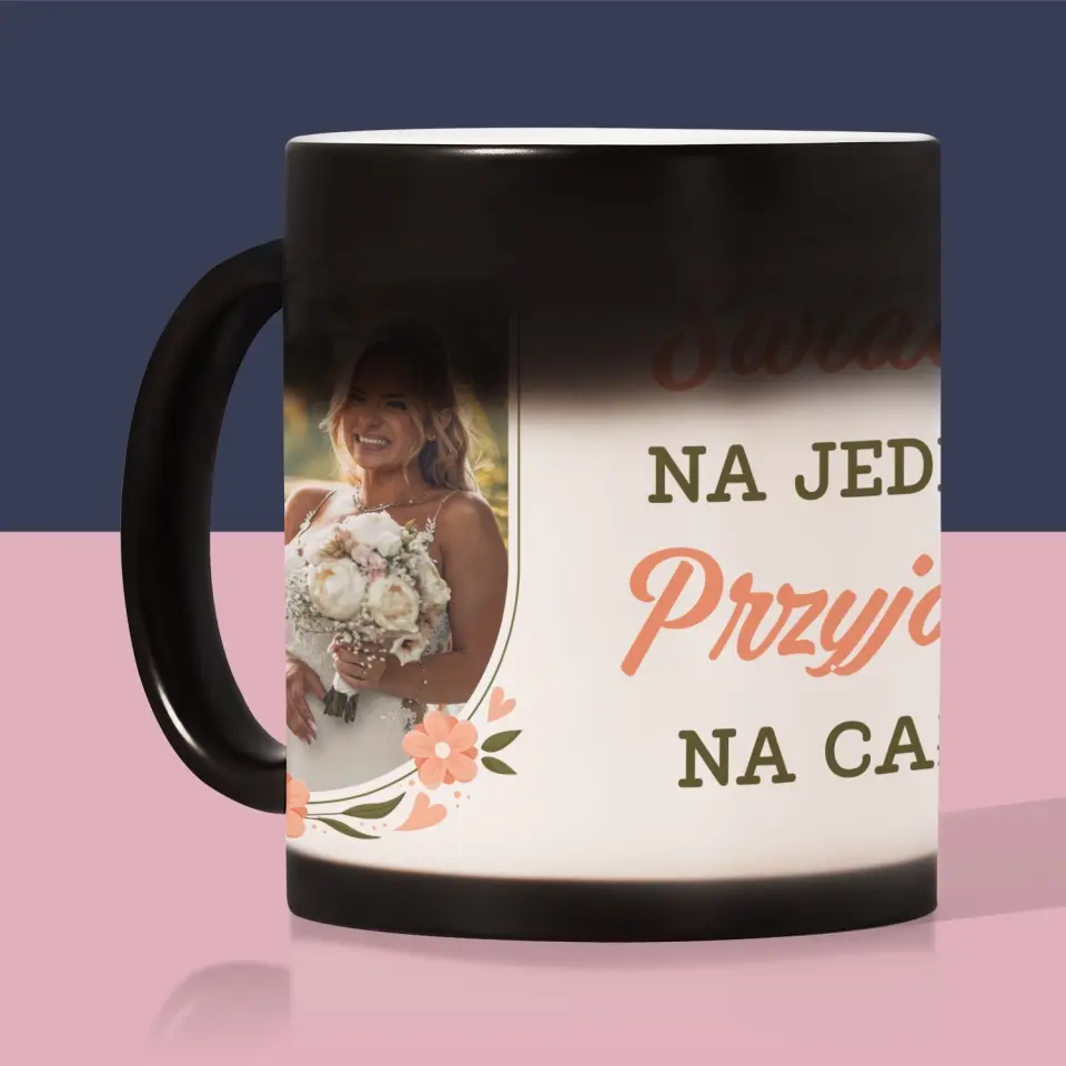 Zdjęcie i Podpis: Świadkowa Na Jeden Dzień - Kubek z Nadrukiem - Image 8