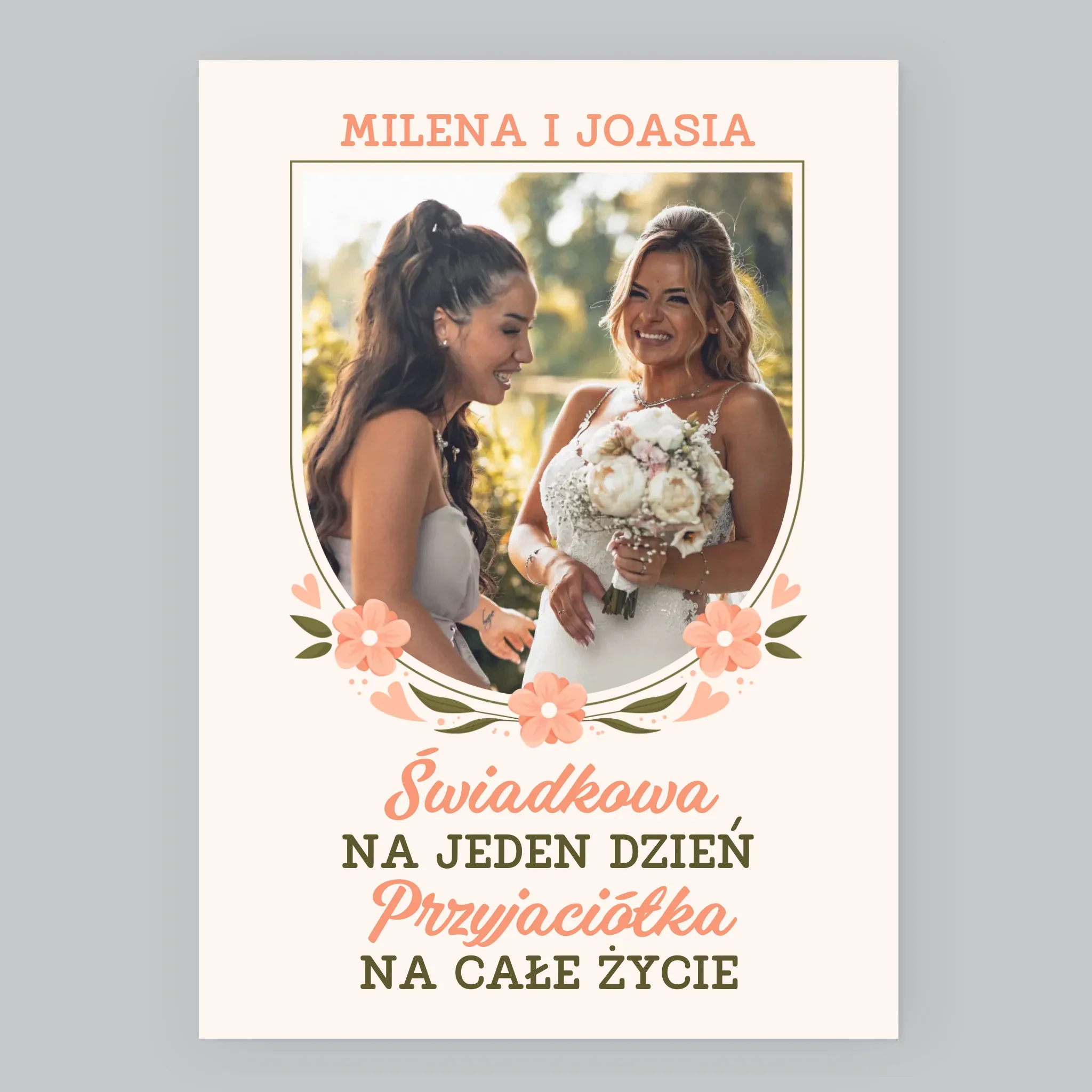 Zdjęcie i Podpis: Świadkowa Na Jeden Dzień - Wydruk Obramowany