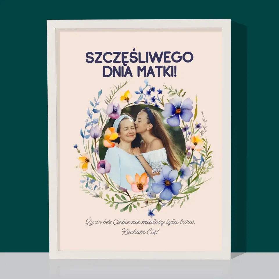 Zdjęcie i Podpis: Szczęśliwego Dnia Matki - Wydruk Obramowany - Image 8