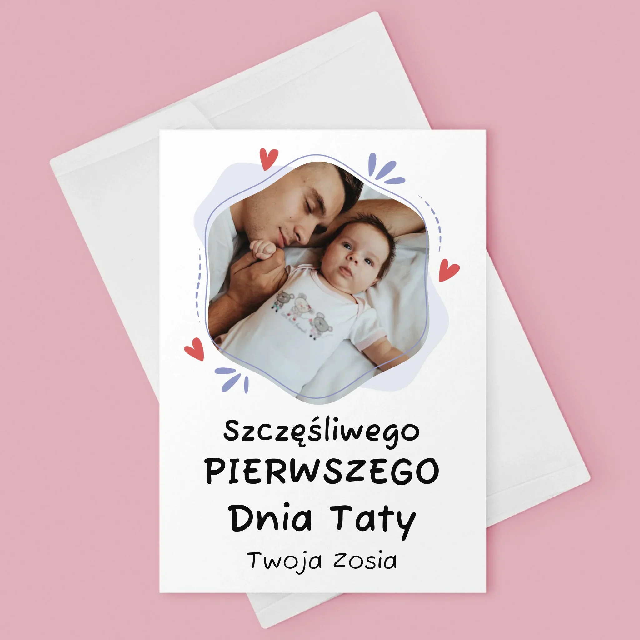 Zdjęcie i Podpis: Szczęśliwego Pierwszego Dnia Taty - Kartka z Życzeniami - Image 3