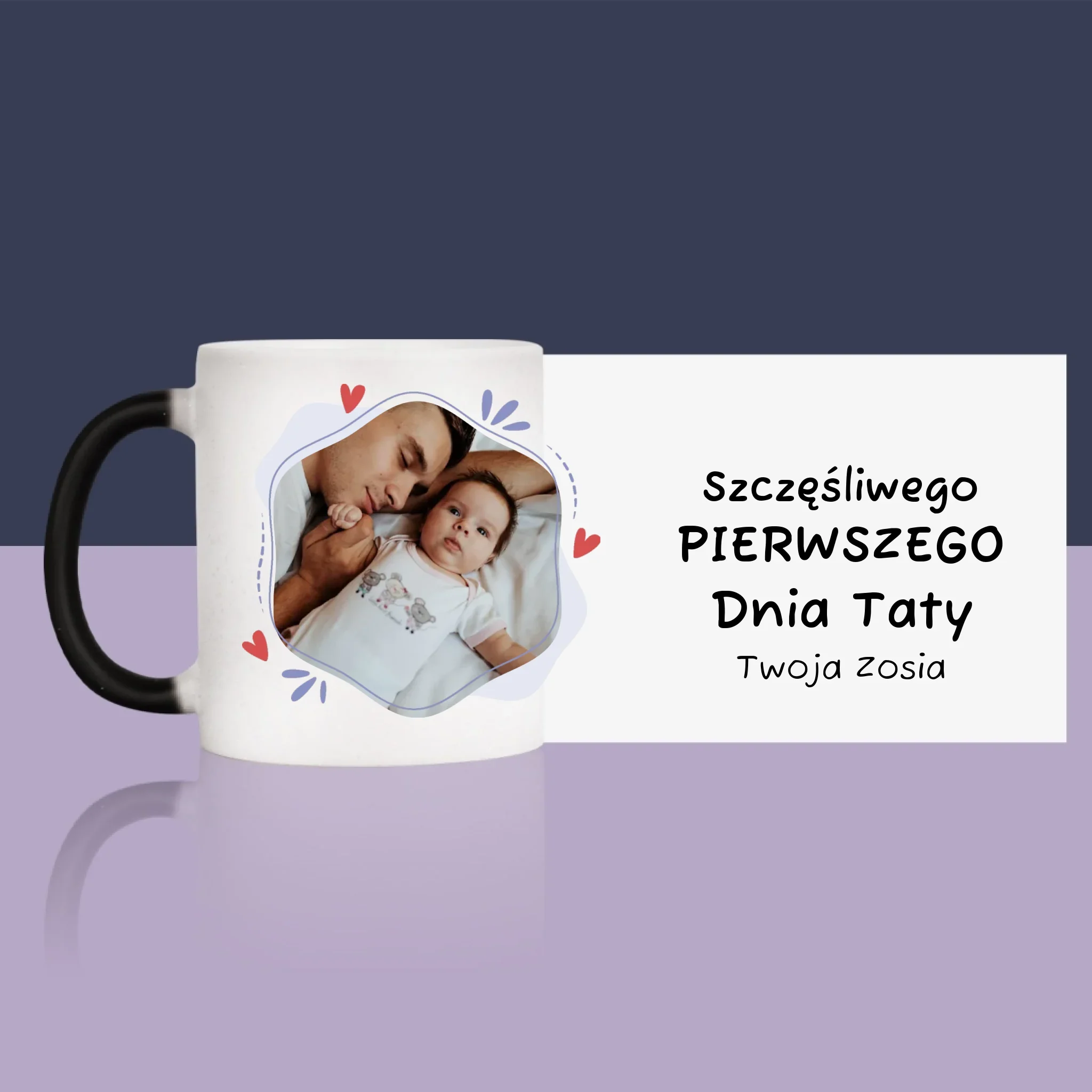 Zdjęcie i Podpis: Szczęśliwego Pierwszego Dnia Taty - Kubek z Nadrukiem - Image 13