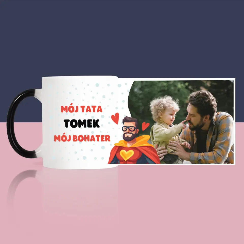 Zdjęcie i Podpis: Tata Mój Bohater - Kubek z Nadrukiem - Image 10
