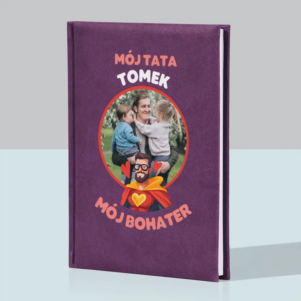 Zdjęcie i Podpis: Tata Mój Bohater - Notes Książkowy z Nadrukiem - Image 5