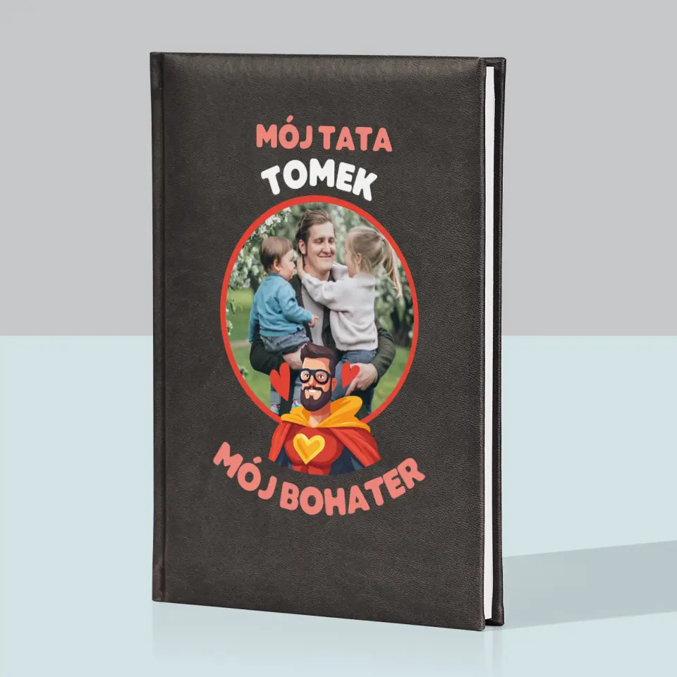 Zdjęcie i Podpis: Tata Mój Bohater - Notes Książkowy z Nadrukiem - Image 6