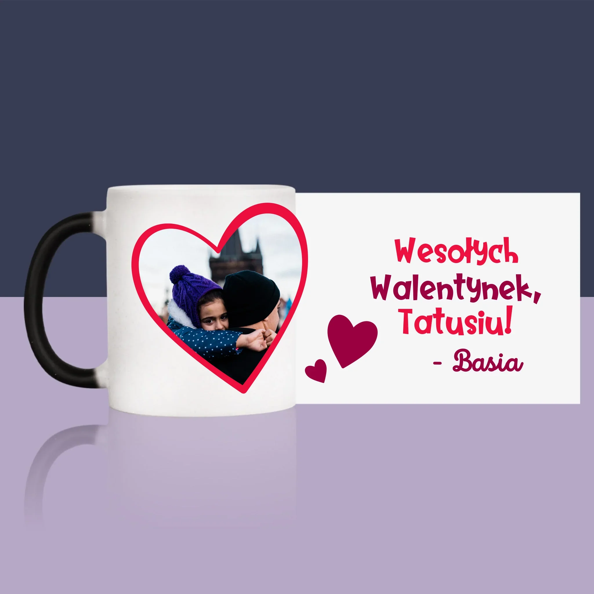 Zdjęcie i Podpis: Walentynka Dla Taty - Kubek z Nadrukiem - Image 13