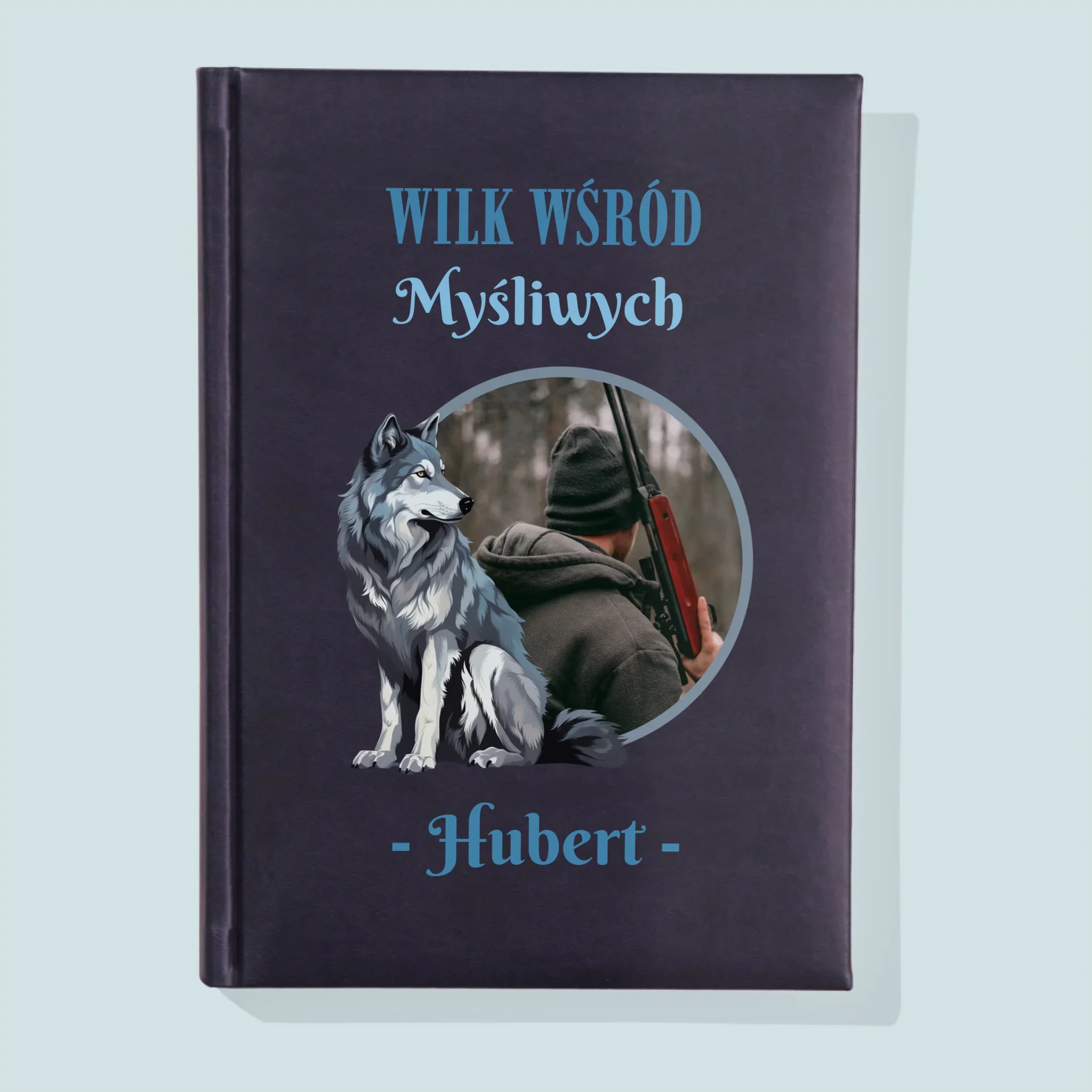 Zdjęcie I Podpis: Wilk Wśród Myśliwych - Notes Książkowy z Nadrukiem - Image 2