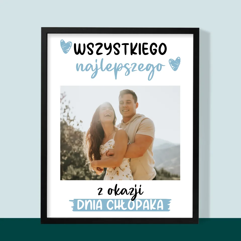 Zdjęcie I Podpis: Wszystkiego Najlepszego Z Okazji Dnia Chłopaka - Wydruk Obramowany 30X40 - Image 5