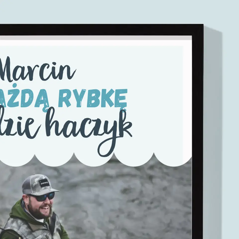 Zdjęcie i Podpis: Znajdzie Haczyk - Wydruk Obramowany - Image 6
