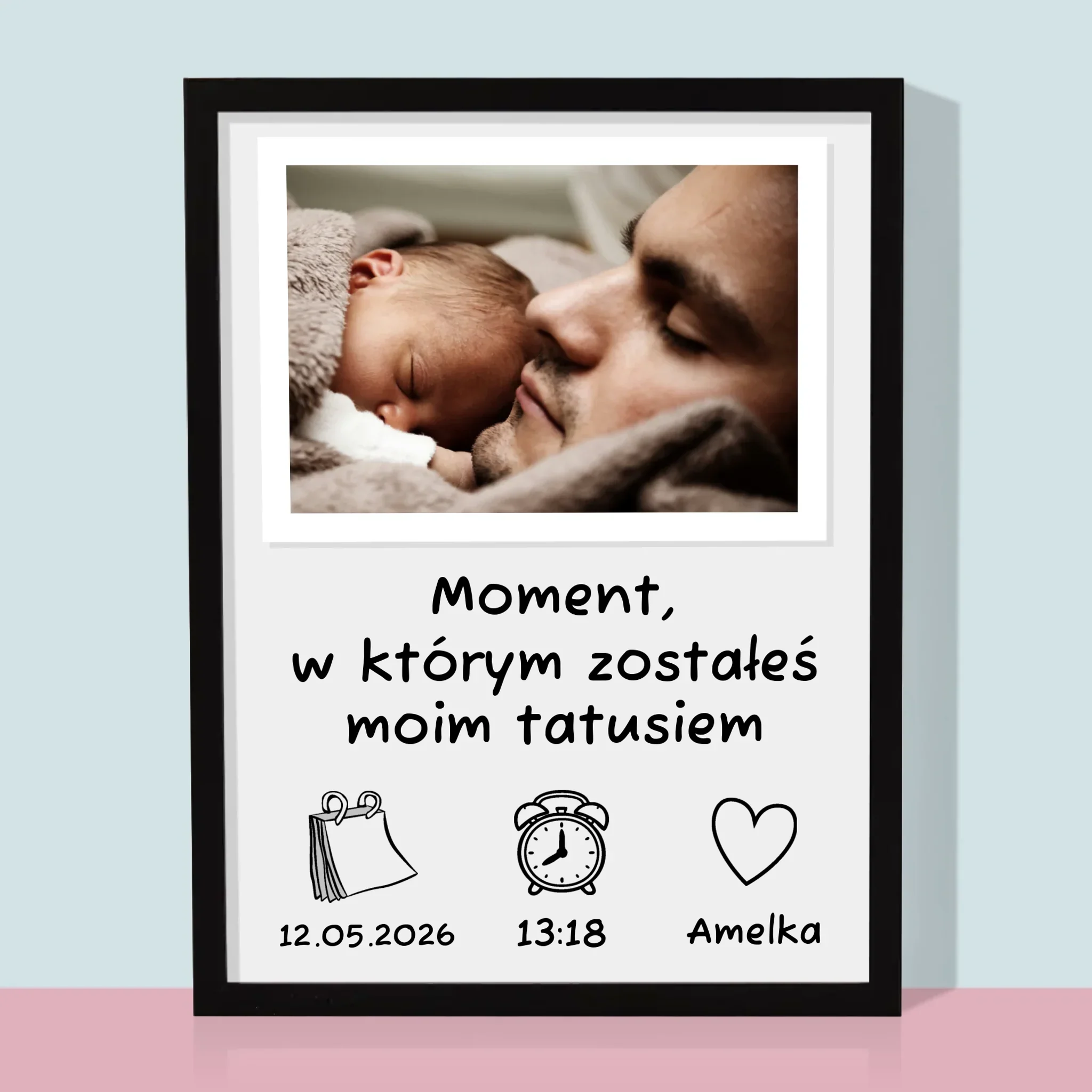 Zdjęcie i Podpis: Zostałeś Tatusiem - Wydruk Obramowany